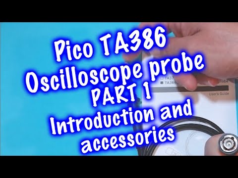 Pico TA386 Oscilloscope probe PART 1 - An introduction and accessories