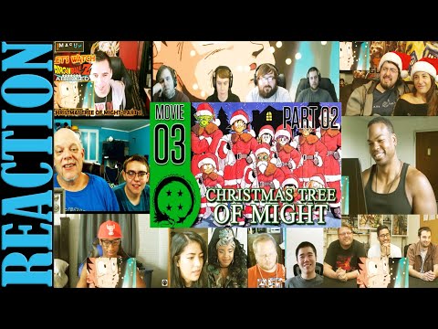 DragonBall Z Abridged MOVIE: Christmas Tree of Might Part 2 - TeamFourStar (TFS) REACTION MASHUP