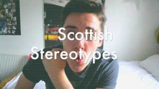 Scottish Stereotypes