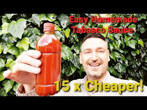 EASY Homemade Tabasco Sauce - 15 x Cheaper & Tastes AMAZING - Steven Heap