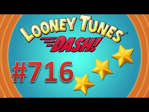 Looney Tunes Dash! level 716 - 3 stars