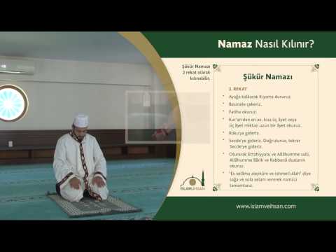 Şükür Namazı Nasıl Kılınır?