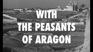 With The Peasants Of Aragon. Collectives in the Spanish Civil War