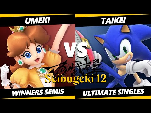 Seibugeki 12 Winners Semis - Umeki (Daisy) Vs. Taikei (Sonic) SSBU Ultimate Tournament