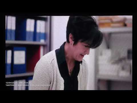 12 04 2025 - PELÍCULA "ANTONIO MACHADO.  LOS DÍAS AZULES"