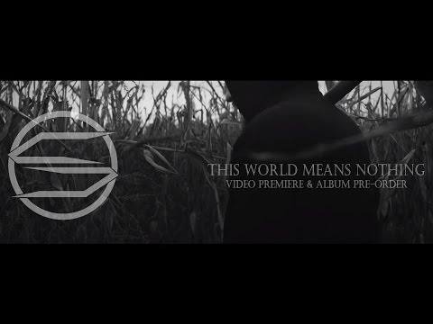 Shodan - "This World Means Nothing" Official Music Video