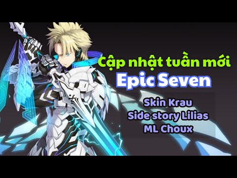 Nhá vài món hot - Cập nhật giữa tháng 9-2023 Epic Seven #epicseven #update