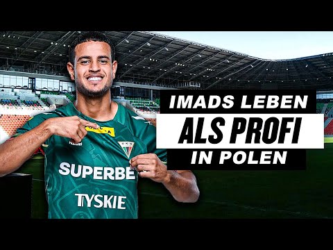 So lebt Imad als Profi Fußballer in Polen