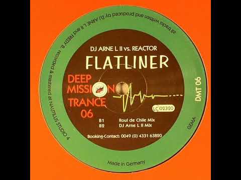Dj Arne L II Vs Reactor - Flatliner (Raul De Chile Remix)-2000