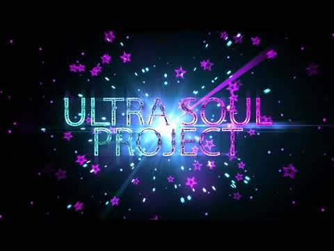 Ultra Soul Project - Hear Me Out (The Album)