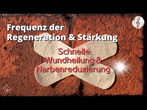 Wundheilung 285Hz | Schnellere Heilung von Brüchen, Verbrennungen, Schnitte, Haut & Gewebe (Narben!)