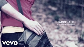 Download lagu Harris Alif - Akulah Pelindungmu mp3 Download lagu Harris Alif - Akulah Pelindungmu mp3