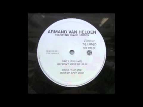 Armand Van Helden Feat. Duane Harden - You Don't Know Me (Extended mix)