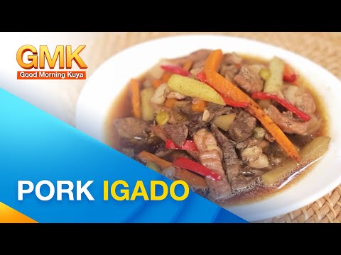 Masarap at madali lang lutuin! Ilocano Dish na Pork Igado Cook Eat Right