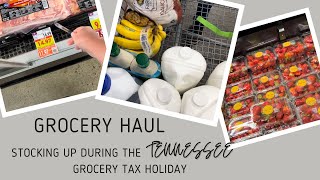 The Tennessee Grocery Tax Holiday | Grocery Haul | Stocking Up | Shop With Me