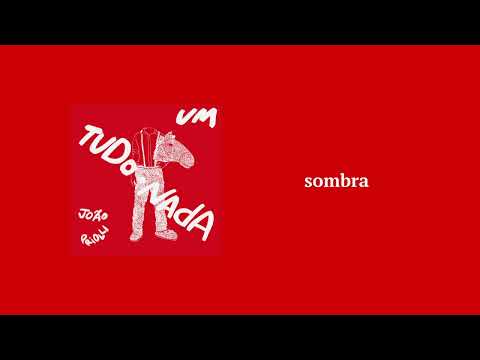 Sombra - João Priolli