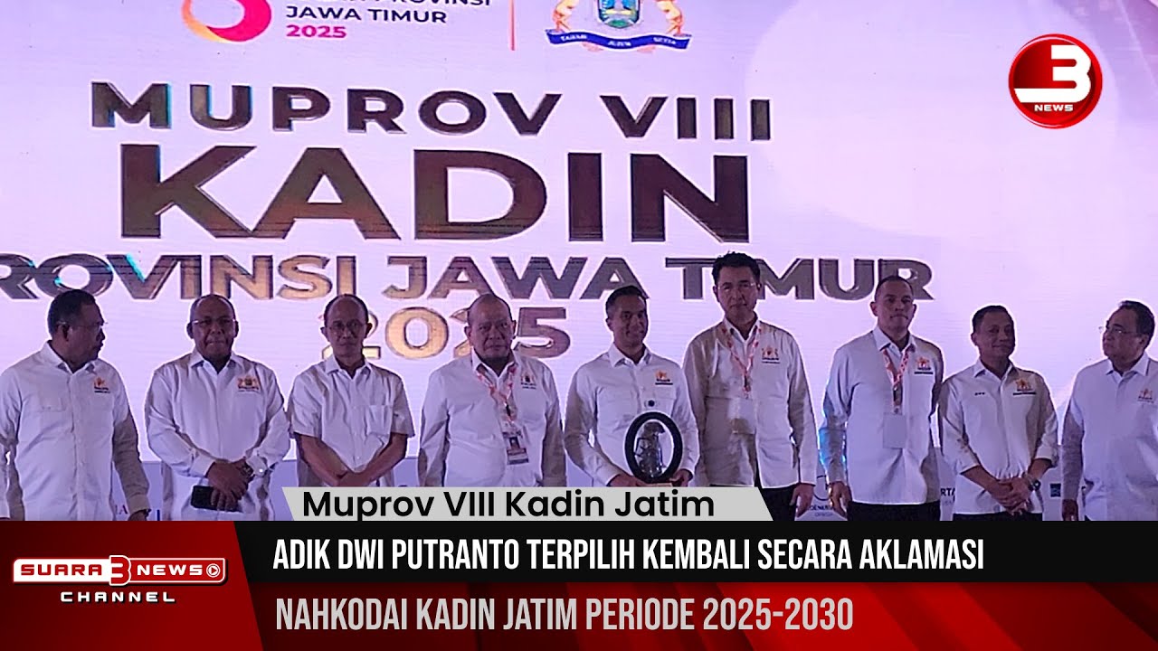 Muprov VIII Kadin Jatim:  Adik Dwi Putranto Terpilih Kembali Secara Aklamasi Nahkodai Kadin Jatim