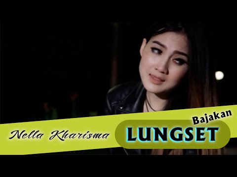 Nella Kharisma - Lungset Bajakan