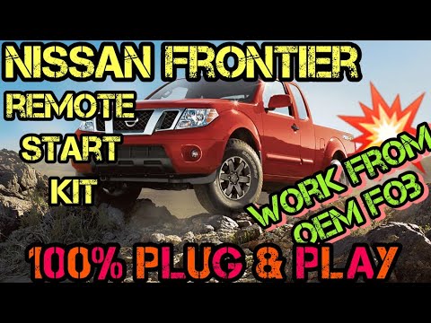 2005-2020 Nissan Frontier Plug & Play Remote Start Kit - FULL INSTALL