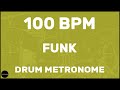 Funk Drum Metronome Loop 100 BPM