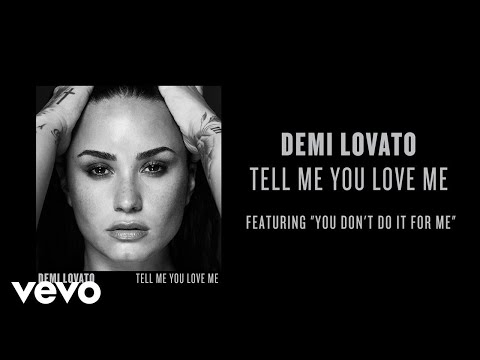 Demi Lovato - You Don't Do It For Me Anymore (Audio Snippet)