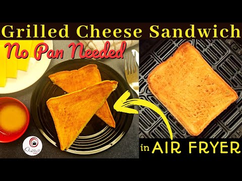 Crispy Air Fryer Grilled Cheese | Golden & Gooey