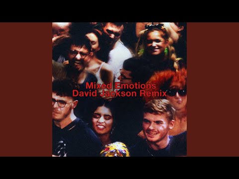 Mixed Emotions (David Jackson Remix)