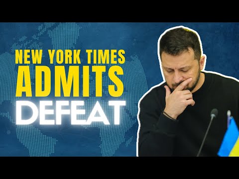 NYT Finally Admits Ukraine Can't Win (But Wait Until You See The Spin)