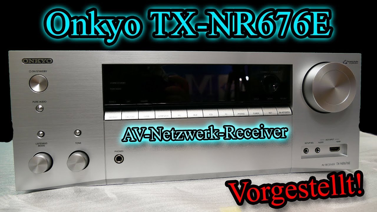 video Amply xem phim Onkyo TX NR676E chính hãng 0
