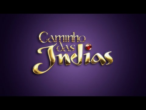 CAMINHO DAS ÍNDIAS | ABERTURAS INESQUECÍVEIS | VIVA