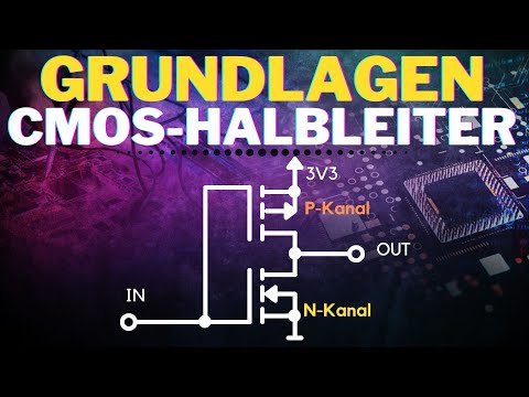 Was ist ein CMOS? Erklärung und Anwendung | Grundlagen Digitaltechnik