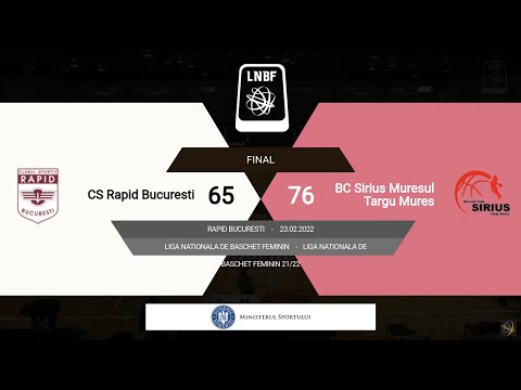 LNBF 2021-2022: Rapid București - BC Sirius Mureșul Târgu Mureș