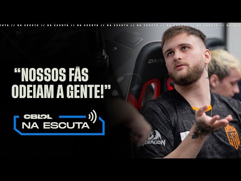"Nossos fãs odeiam a gente!" | Na Escuta: CBLOL 2023: 1ª Etapa (Rodada 14)