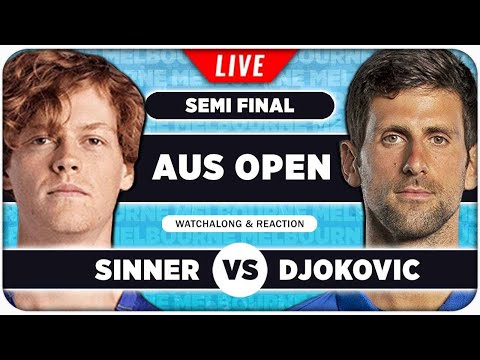 SINNER vs DJOKOVIC • Australian Open 2026 SF • LIVE Tennis Watchalong