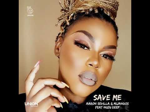 Mijangos, Aaron Sevilla, Nuzu Deep _ Save Me (Original Mix)