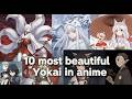 10 Most Beautiful Yokai In Anime