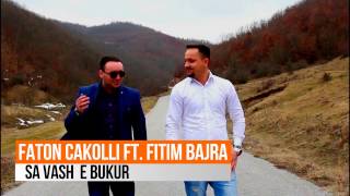 Faton Cakolli - Sa Vash E Bukur