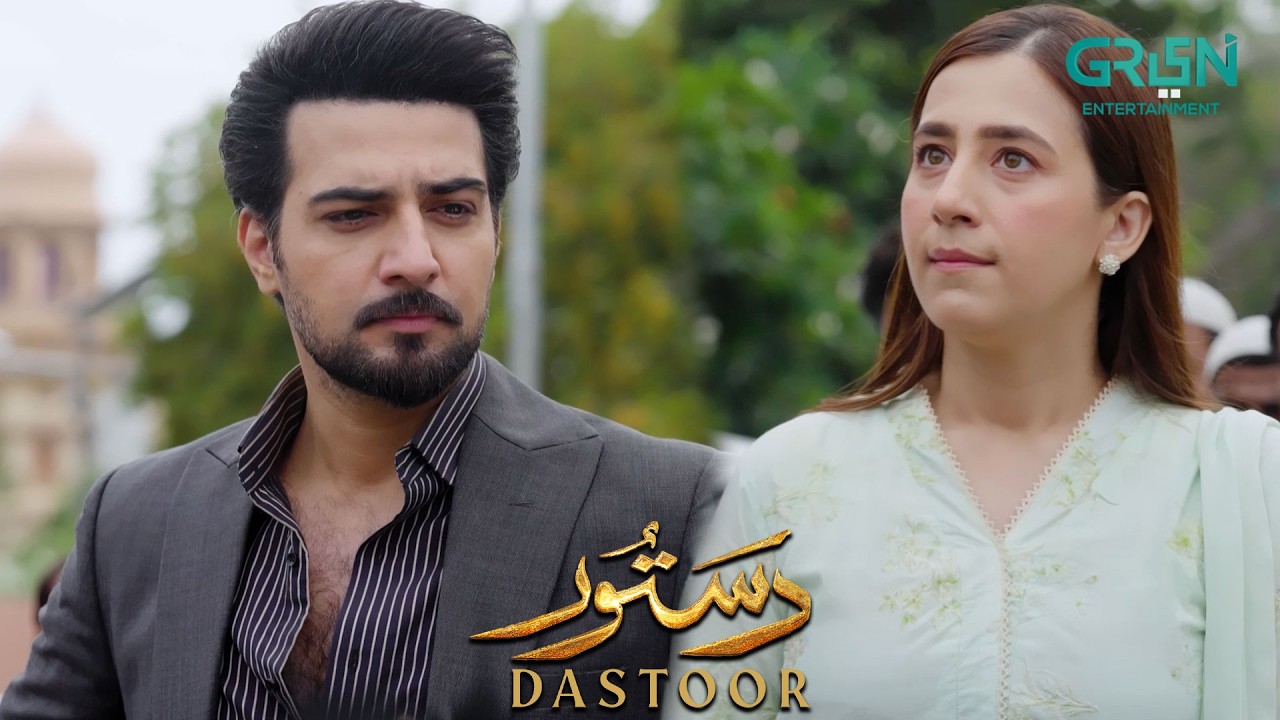 Apne Dimag Ka Elaj Karwao | Hiba Aziz - Danial Afzal Khan | Dastoor | Green TV