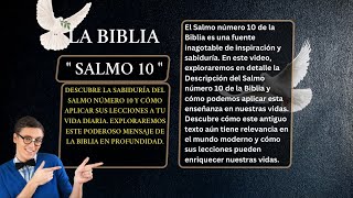 LIBRO DE LOS SALMOS:  SALMO 10 👉 150  PLEGARIA PIDIENDO LA DESTRUCCIÓN DE LOS MALVADOS