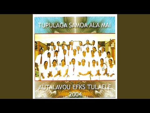 Ou Te Le Faatali Se’I Matua