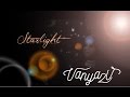 Vanya 2V Starlight Official Music Video Original
