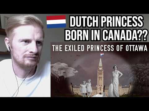 Reaction To The Exiled Princess of Ottawa (WW2, Dutch Princess and Tulips)
