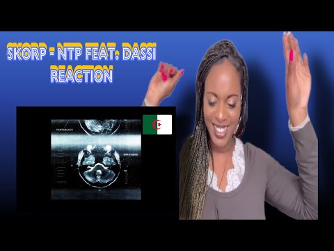 SKORP - NTP Feat. Dassi ( 🇬🇧 Reaction) 🇩🇿🥰 #algerianrap #skorp #dassi