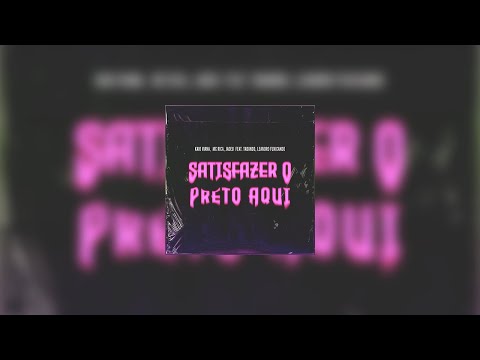 Kaio Viana, Mc Rica, Jadeu feat. Tadando, Leandro Fuxicando - Satisfazer o Preto Aqui