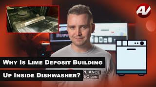 Why Are Lime Deposits Building Up Inside Your Dishwasher?