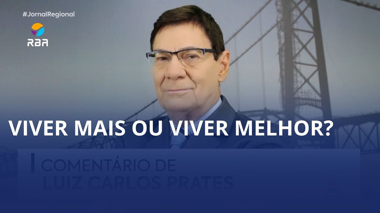 Viver mais ou viver melhor?