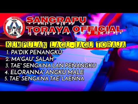 KUMPULAN 🔰 LAGU-LAGU TORAJA ELEKTONE 🔰