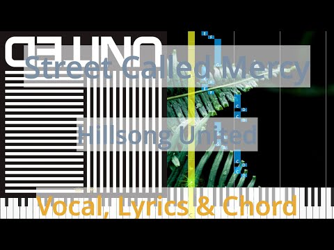 🎹Street Called Mercy, Chord & Lyrics, Hillsong United, Synthesia Piano