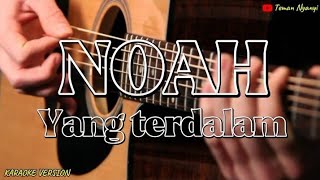 Download lagu Yang Terdalam – Karaoke Version (Nada Pria/Wanita) | Tempo Baru Lebih Santai mp3