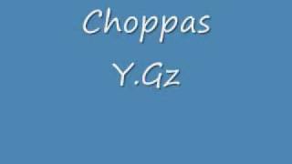 Choppas-Young Godz